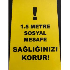 1,5 Metre Sosyal Mesafe Sağlığınızı Korur Uyarı Sticker 15x20 cm